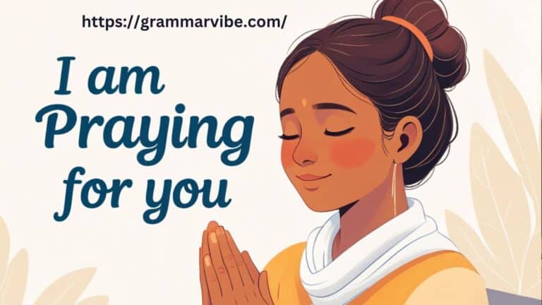 15 Other Ways to Say “I Am Praying for You”